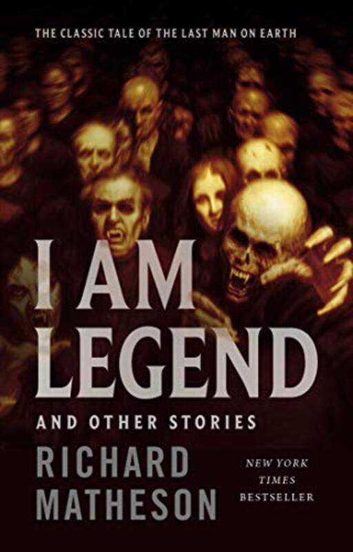 

I Am Legend, Hardcover by Richard Matheson