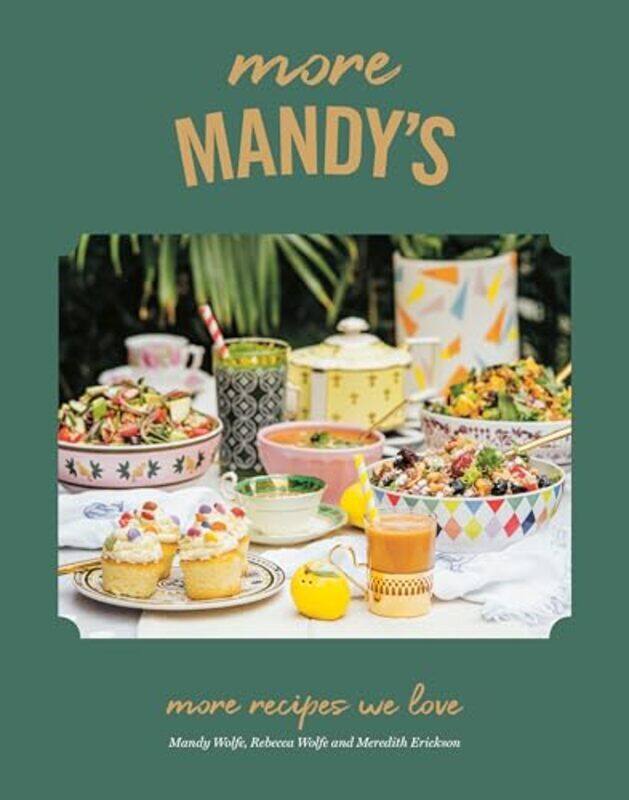 

More Mandy'S: More Recipes We Love By Wolfe, Mandy - Wolfe, Rebecca Hardcover
