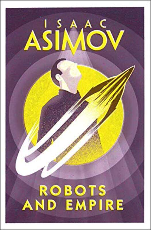 

Robots and Empire by Isaac Asimov-Paperback