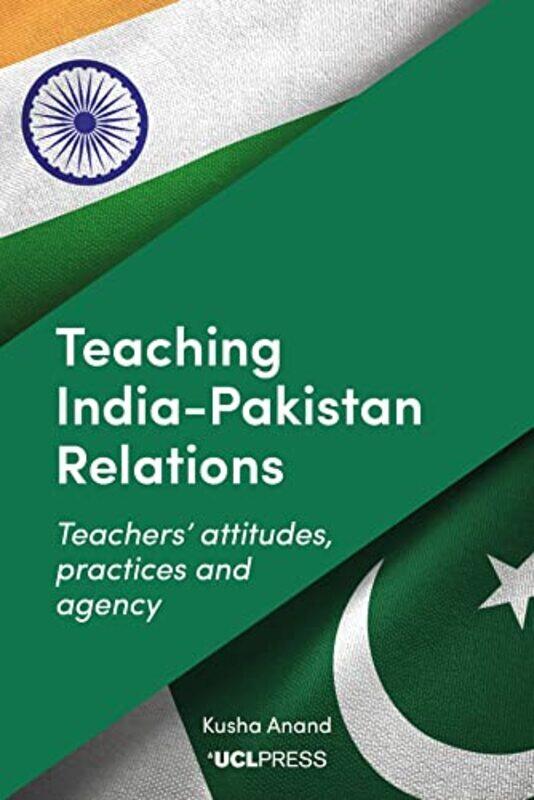 

Teaching Indiapakistan Relations by JOSEF SCHOCHL-Hardcover
