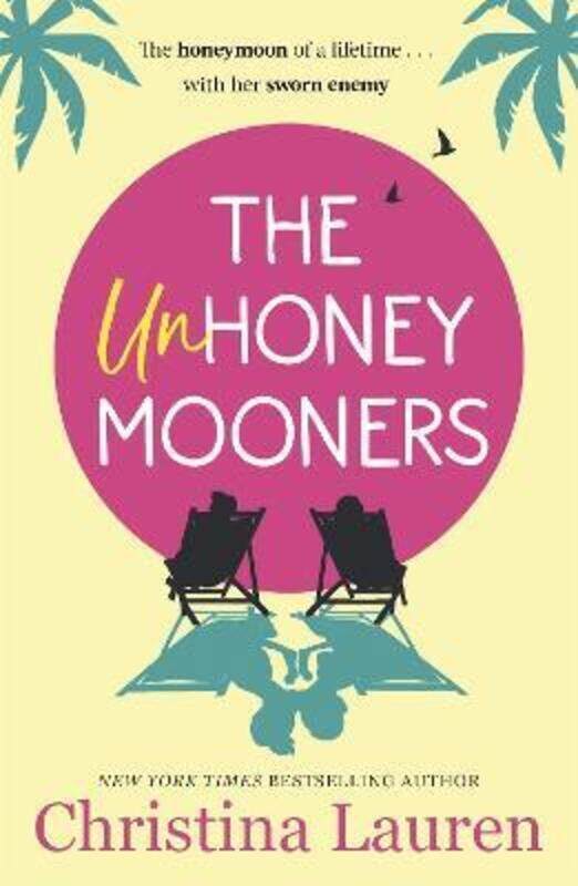 

The Unhoneymooners: TikTok made me buy it! Escape to paradise with this hilarious and feel good roma ,Paperback By Lauren, Christina