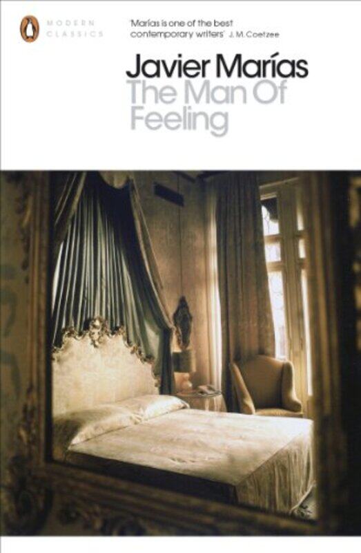 

The Man of Feeling by Javier Marias-Paperback