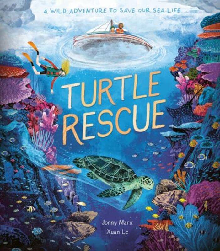 

Turtle Rescue by Xuan LeJonny Marx-Paperback