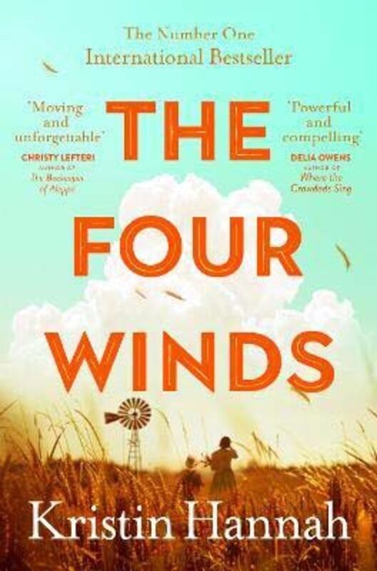 

The Four Winds, Paperback Book, By: Kristin Hannah