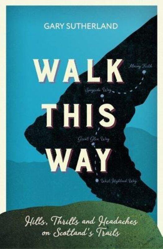 

Walk This Way by Gary Sutherland-Paperback