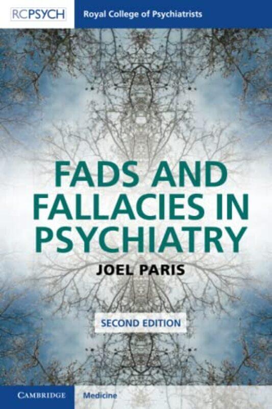 

Fads and Fallacies in Psychiatry by Joel Emeritus Professor of Psychiatry, McGill University, Canada Paris-Paperback