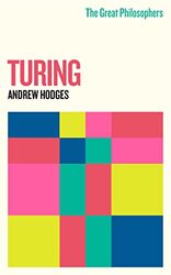 The Great Philosophers Turing by Andrew Hodges-Paperback