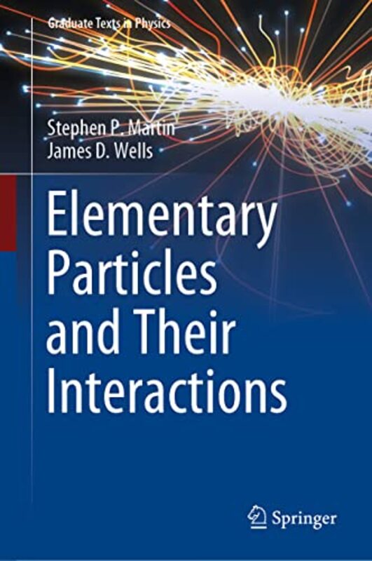 Elementary Particles and Their Interactions by Ivo Dominquez JrDiotima Mantineia-Hardcover