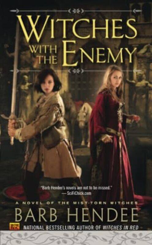 

Witches with the Enemy by Barb Hendee-Paperback