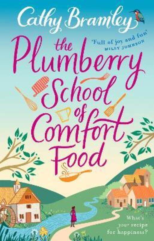 

The Plumberry School of Comfort Food.paperback,By :Bramley, Cathy
