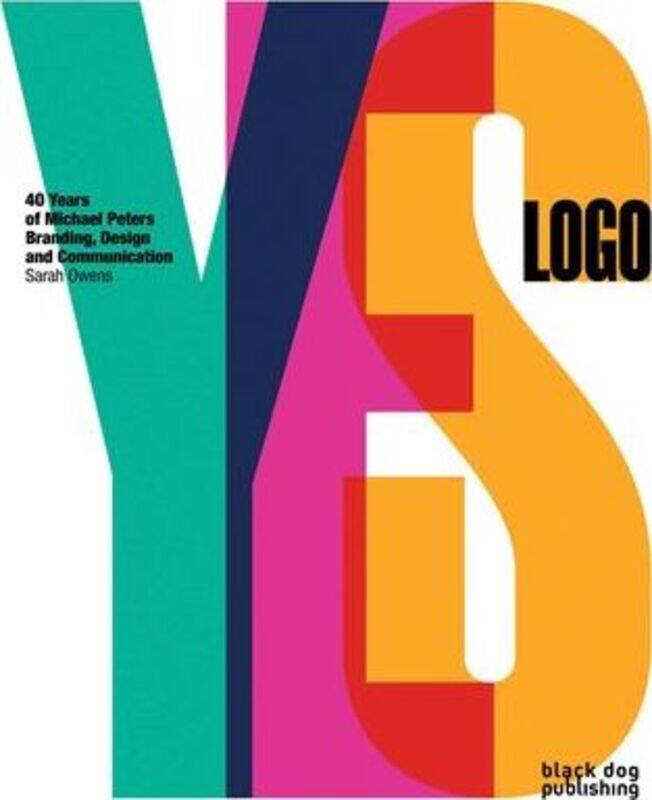 

Make My Logo Bigger: 40 Years of Branding and Design by Michael Peters and Partners,Hardcover,BySarah Owens