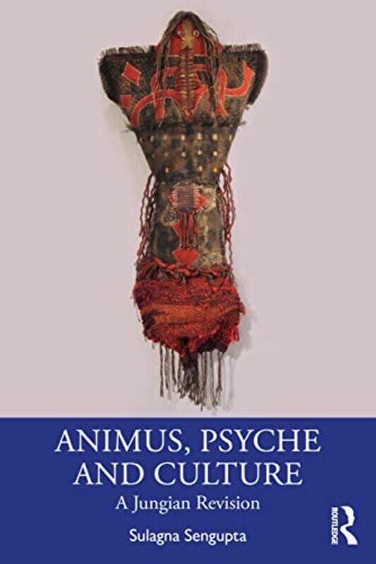 

Animus Psyche and Culture by Marc H NICHD USA the Institute for Fiscal Studies and UNICEF BornsteinMartha E Arterberry-Paperback