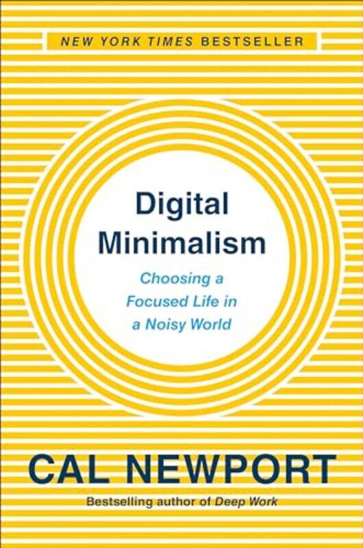 

Digital Minimalism By Newport Cal - Hardcover