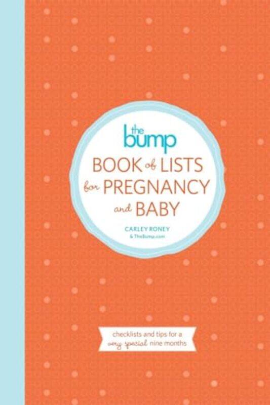 

The Bump Book of Lists for Pregnancy and Baby by Foxton Books-Paperback