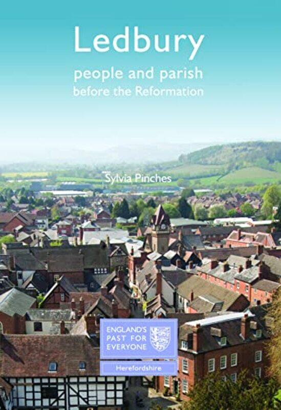 

Ledbury by Sylvia Pinches-Paperback