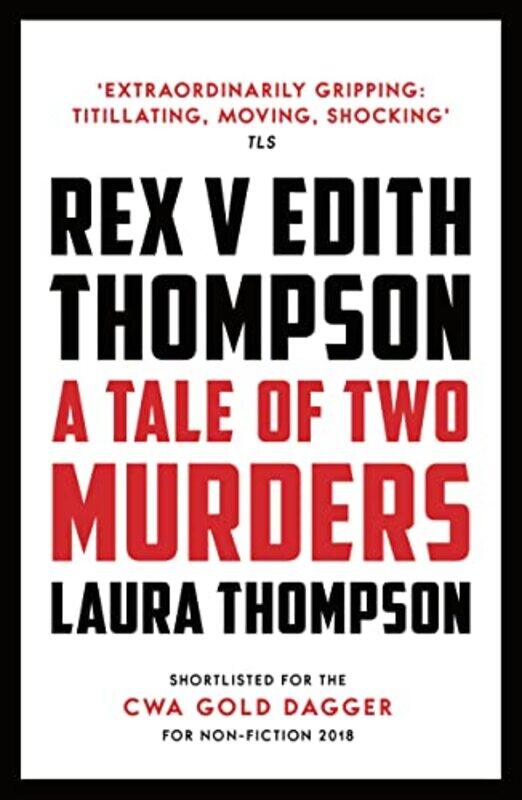 

Rex V Edith Thompson by Laura Thompson-Paperback