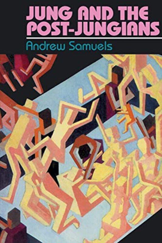 

Jung and the PostJungians by Andrew Samuels-Paperback