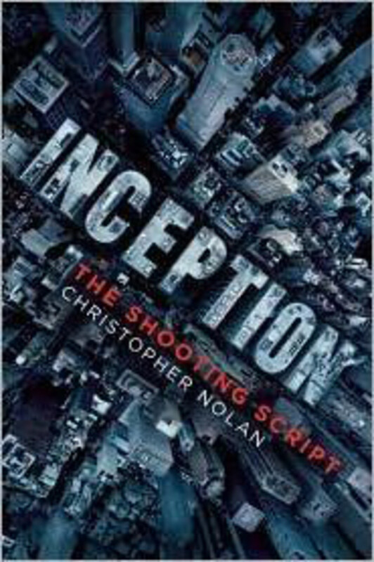 

Inception: The Shooting Script, Paperback Book, By: Christopher Nolan