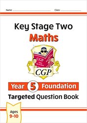New KS2 Maths Year 5 Foundation Targeted Question Book , Paperback by CGP Books - CGP Books