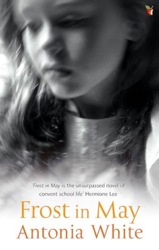 

Frost In May by Antonia White-Paperback