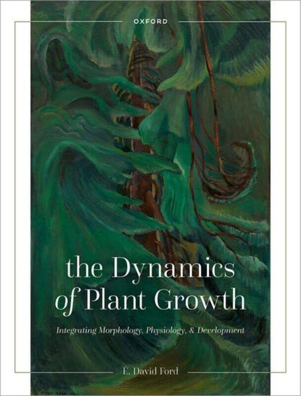 

The Dynamics of Plant Growth by Per Bergling-Paperback
