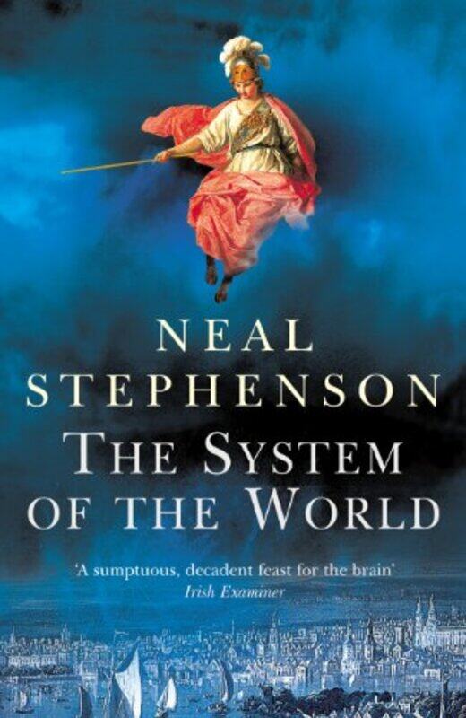 

The System Of The World by Neal Stephenson-Paperback