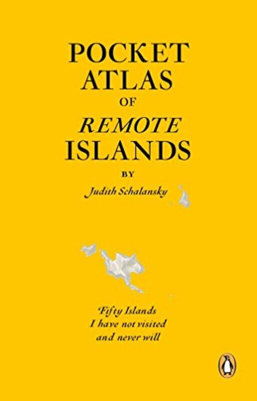 

Pocket Atlas of Remote Islands by Judith Schalansky-Paperback