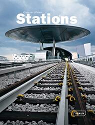 Stations (Architecture in Focus), Hardcover, By: Chris van Uffelen
