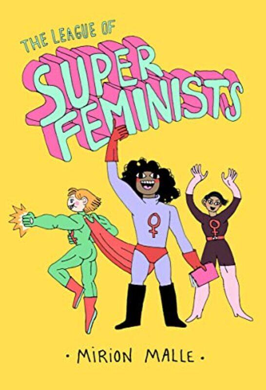 

The League of Super Feminists by Konrad Reif-Hardcover