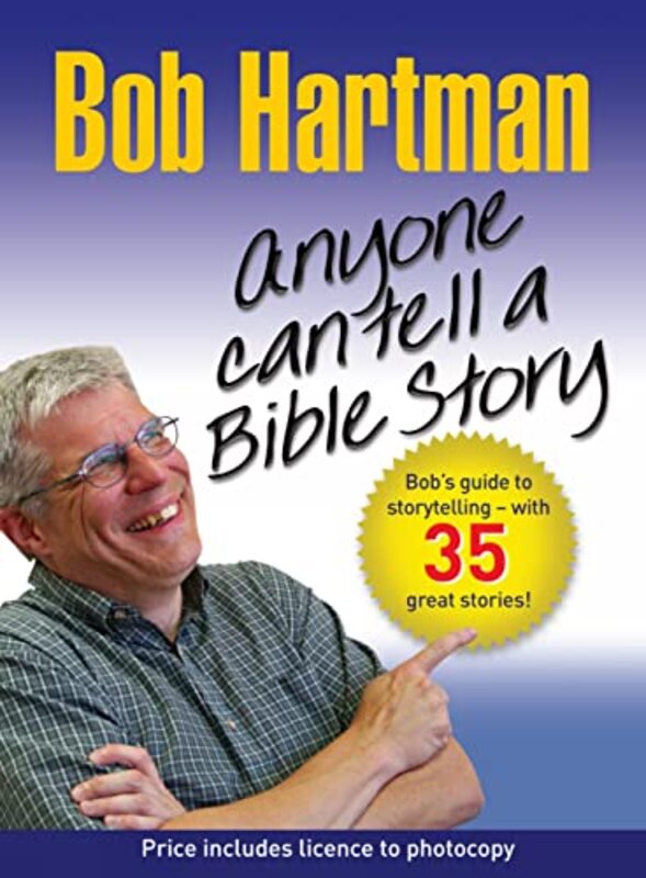 

Anyone Can Tell A Bible Story by Bob Hartman-Paperback