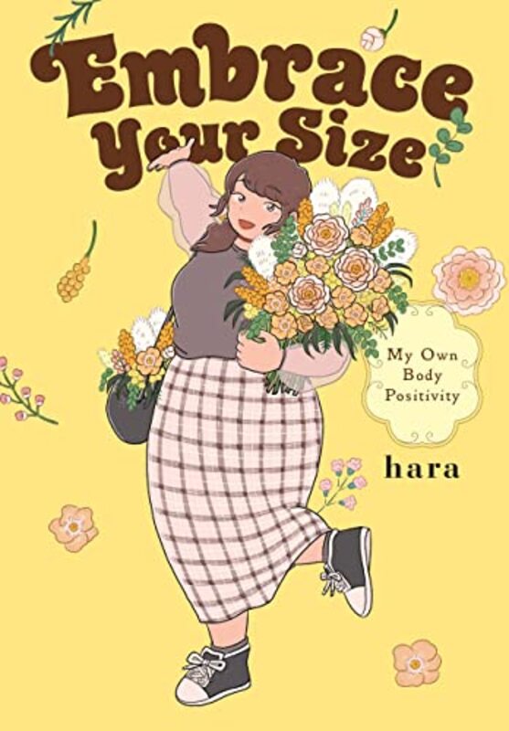 

Embrace Your Size My Own Body Positivity by hara-Paperback