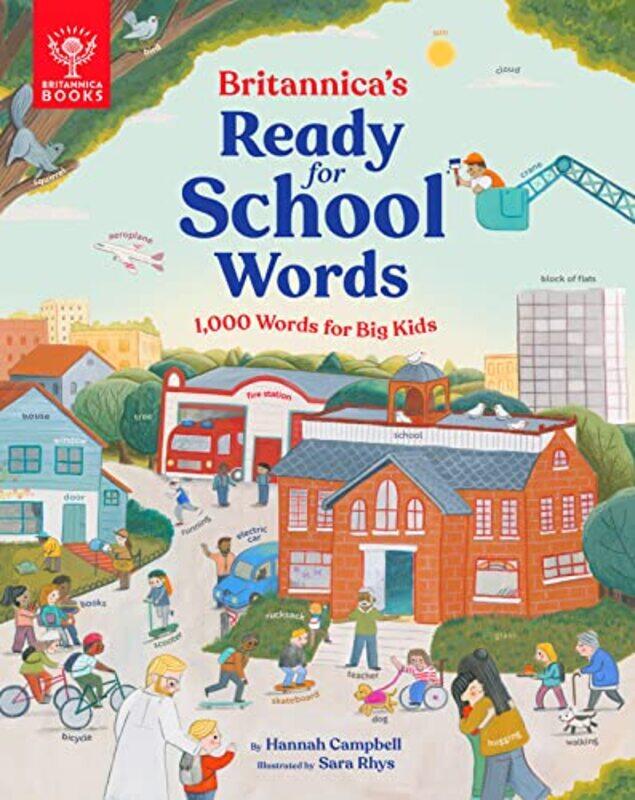 

Britannicas Readyforschool Words 1000 Words For Big Kids by Campbell, Hannah - Rhys - Britannica Group-Hardcover