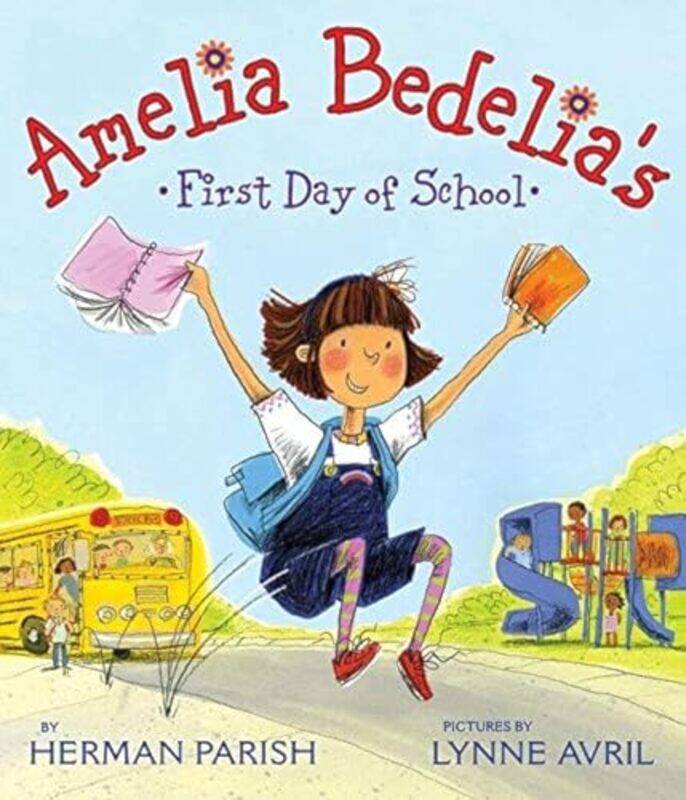

Amelia Bedelias First Day Of School By Herman Parish Paperback