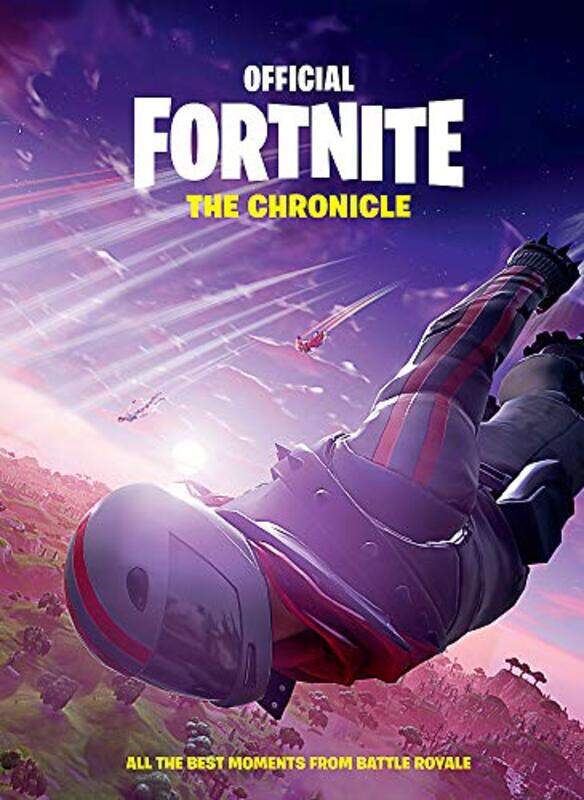 

FORTNITE Official: The Chronicle, Hardcover Book, By: Headline