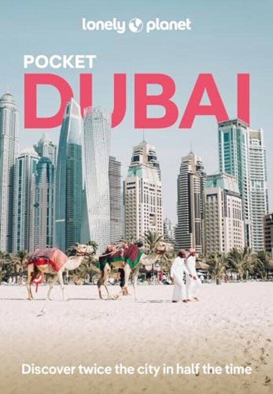 

Lonely Planet Pocket Dubai By Lonely Planet - Skirka, Hayley - Paperback