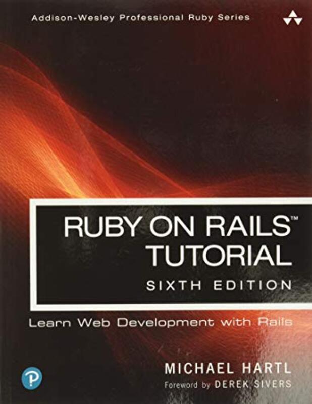 Ruby on Rails Tutorial , Paperback by Michael Hartl