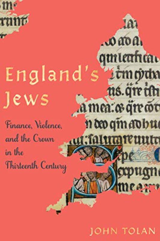 

Englands Jews by John Tolan-Hardcover