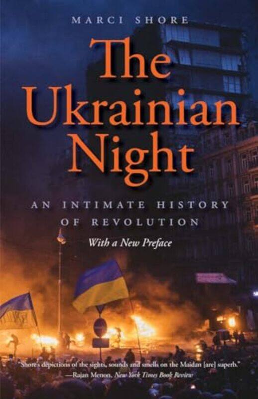 

The Ukrainian Night by Marci Shore -Paperback