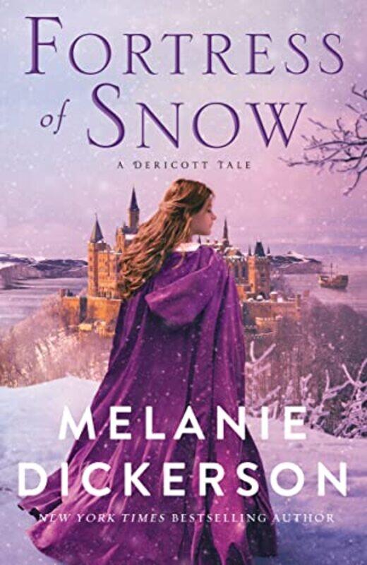 

Fortress of Snow by Melanie Dickerson-Hardcover