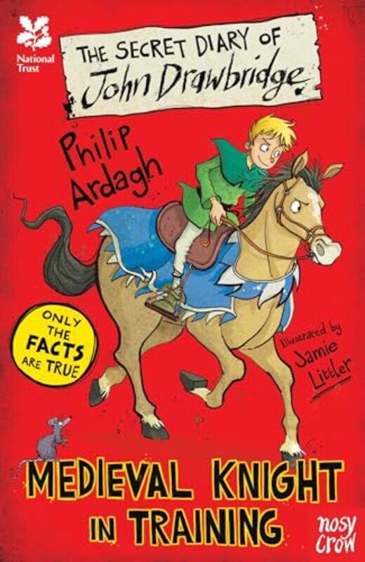 

National Trust The Secret Diary of John Drawbridge a Medieval Knight in Training by Philip ArdaghJamie Littler-Paperback