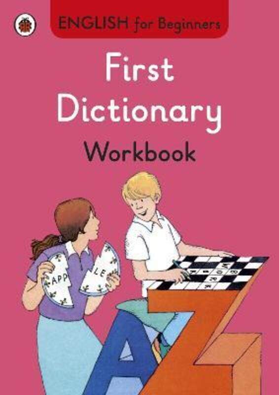 

First Dictionary Workbook: English for Beginners,Paperback,ByVarious