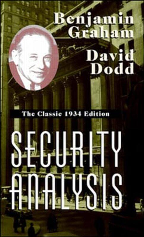 

Security Analysis The Classic 1934 Edition by Nick Sheridan-Hardcover