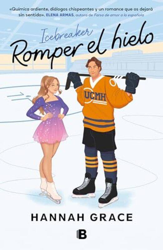 

Romper El Hielo By Grace Hannah - Paperback