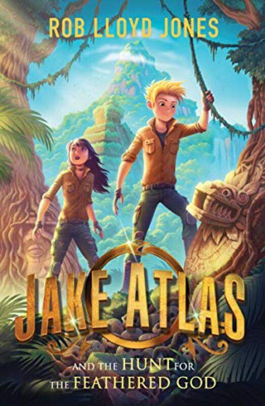 

Jake Atlas and the Hunt for the Feathered God by Rob Lloyd Jones-Paperback