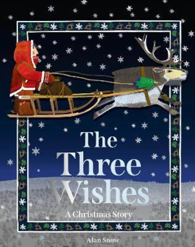 

The Three Wishes: A Christmas Story