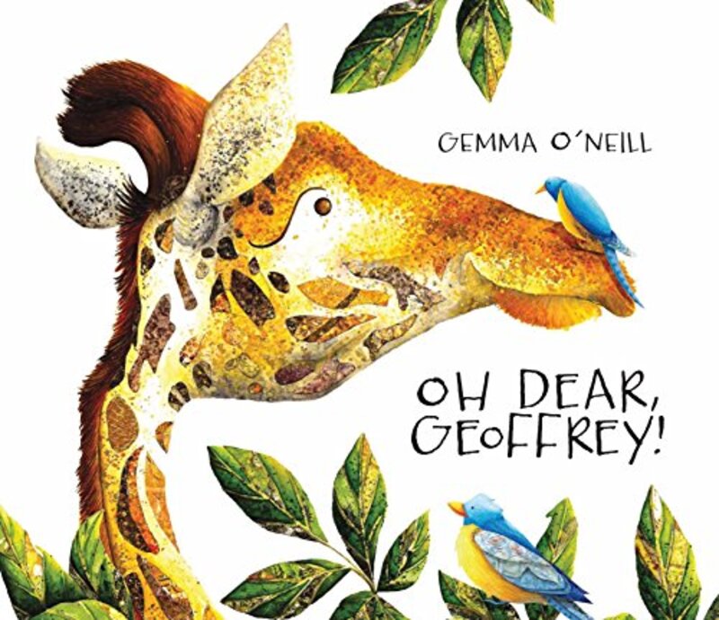 Oh Dear, Geoffrey!, Hardcover Book, By: Gemma O'Neill