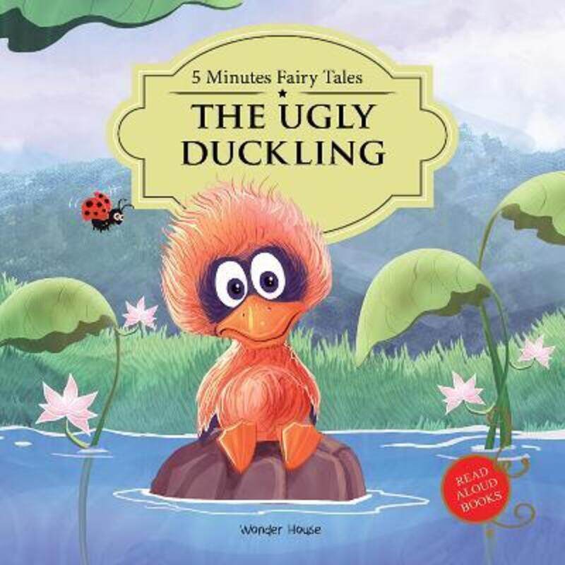 

5 Minutes Fairy Tales The Ugly Duckling: Abridged Fairy Tales For Children.paperback,By :Wonder House Books