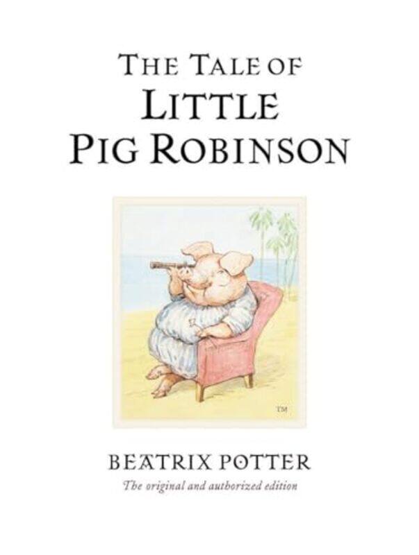 

The Tale of Little Pig Robinson BP 123 by Beatrix Potter - Hardcover