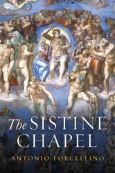 The Sistine Chapel: History of a Masterpiece,Hardcover,ByForcellino