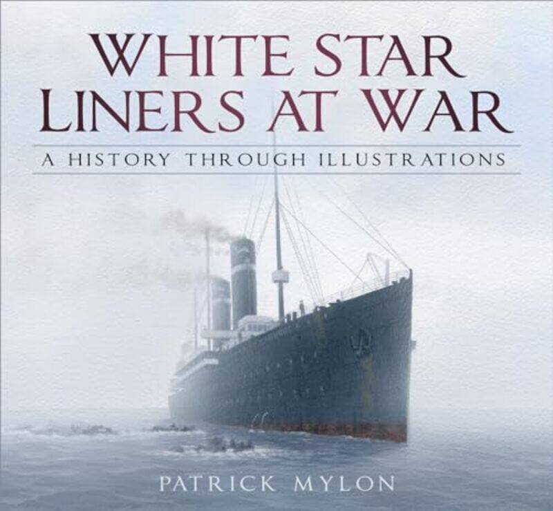 

White Star Liners at War-Paperback